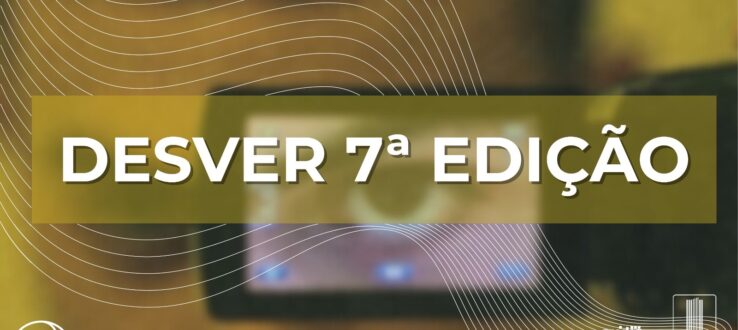 Com coordenação de docentes do PPGCOM/UFMS, Festival Desver de Cinema Universitário chega à sétima edição